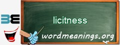 WordMeaning blackboard for licitness